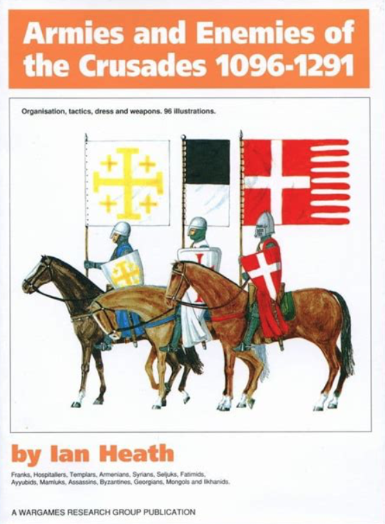WRG Armies &amp; Enemies of the Crusades 1096 1291